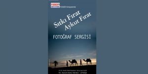 Sıtkı - Aykut Fırat Fotoğraf Sergisi Pazartesi açılıyor