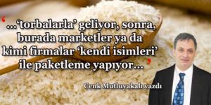 ‘Bu pirinçten ülkeye giriyor’