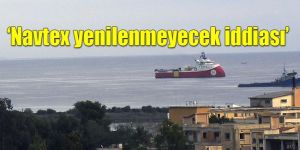 Güney’de de gündem NAVTEX…