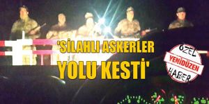 Akıncıların yol çilesi! 