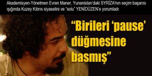  “Birileri ‘pause’ düğmesine basmış”