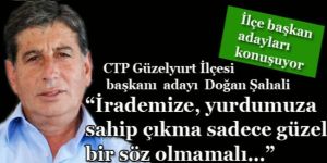 Şahali:“İrademize, yurdumuza sahip çıkma sadece güzel bir söz olmamalı…”