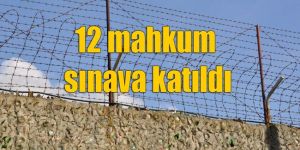 Cezaevi’nde bir ilk daha