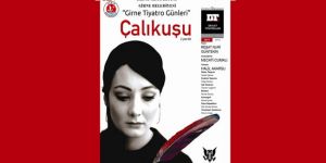  “Çalıkuşu” Girnede sahne alacak