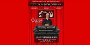 “Spastik Show” sahne alacak