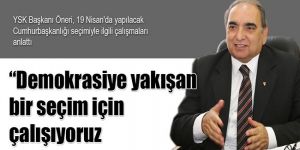 Cumhurbaşkanlığı Seçime Doğru