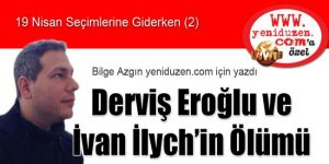 19 Nisan Seçimlerine Giderken (2)