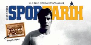 Spor Tarih’in 6’ncı sayısı çıktı