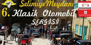 Klasikler Selimiye’de sergilenecek