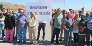 “Yok eden yol istemiyoruz”