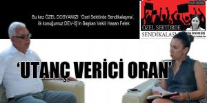 ‘UTANÇ VERİCİ ORAN’