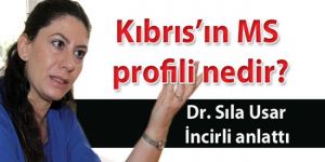 KUZEY KIBRIS’TA MS …