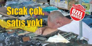 Esnafın derdi sıcak