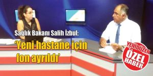 ‘Yeni hastane için fon ayrıldı’