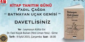 “Batmayan uçak gemisi” tanıtım günü yapılıyor