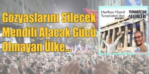 Gözyaşlarını Silecek Mendili Alacak Gücü Olmayan Ülke…