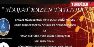 “Hayat Bazen Tatlıdır” konseri 24 Aralık’ta