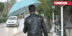 HAFTA YAĞMURLU GEÇECEK