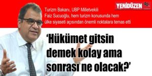 ‘Hükümet gitsin demek kolay ama sonra?...