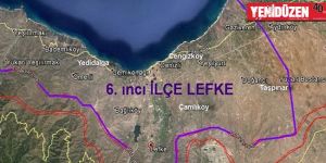  “LEFKE’NİN YENİ BİR İLÇE OLMASI KAÇINILMAZ”