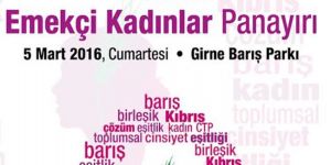 Emekçi Kadınlar Panayırı Girne’de düzenleniyor