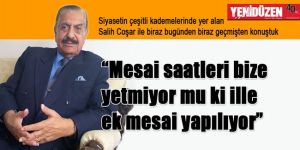  Salih Coşar  ile  bugünden ve geçmişten 