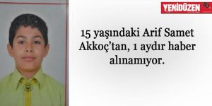 ‘Oğlum birinde saklanıyor’