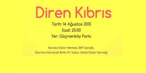 14 Ağustos’ta “Diren Kıbrıs” eylemi yapılacak