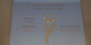 İşte yarı final eşleşmeleri