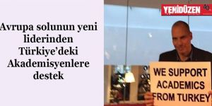Varufakis’ten ‘barış akademisyenleri’ne pankartlı destek