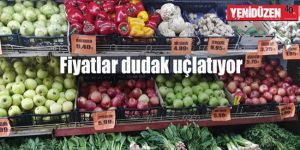 Sebze ve meyve cep yakıyor!