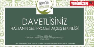 Hastanın Sesini duyurmak için yola çıkıyoruz!