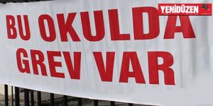 Orta eğitimde yarın GREV VAR