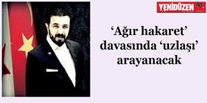 Duruşmalar Haziran’da başlıyor!