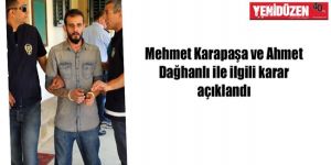 Karapaşaya 8 ay ceza, Dağhanlıya 100 TL...