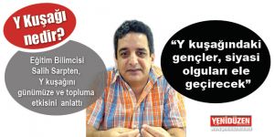 “Teknolojiyle birlikte büyüyen kuşak”