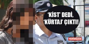 Bu kez kürtaj yaptıran anne tutuklandı