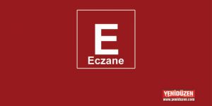 Ezcanelerin çalışma saatleri değişti