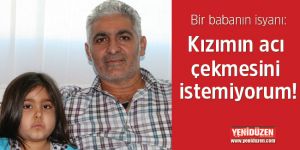 BİR BABANIN İSYANI!