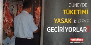 ‘KAÇAK ET’ GERÇEĞİ