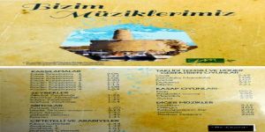 “Bizim müziklerimiz”