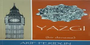 Arif Feridun’dan bir deneme…   YAZGI…