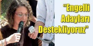 EngelSiz İnisiyatifi seçim tercihi açıkladı