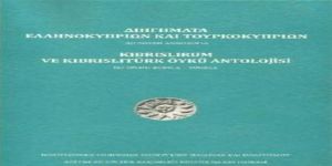 “Kıbrıslırum ve Kıbrıslıtürk Öykü Antolojisi” Kıbrıs’ın Öykü Panoraması*