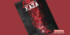 Bozkurt’un “Kaza” adlı romanı çıktı
