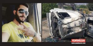 4 ay önce yine kaza yaptı!..