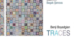 Benji Boyadgian 'İzler' ile Art Rooms’da