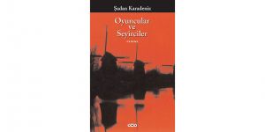 Oyuncular ve Seyirciler