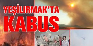 YEŞİLIRMAK YANIYOR