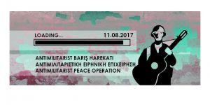 “8. Anti-Militarist Barış Harekâtı” gerçekleştiriliyor